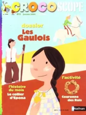 Couverture du produit · Les Gaulois - Crocoscope N°3 - Janvier 2004