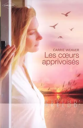 Couverture du produit · Les coeurs apprivoisés