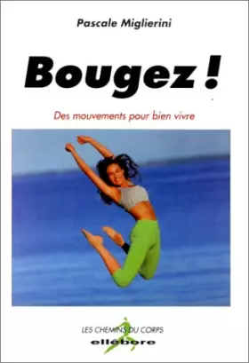 Couverture du produit · Bougez ! Des mouvements pour bien vivre