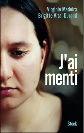 Couverture du produit · J'ai menti