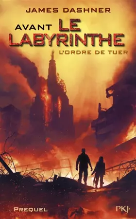 Couverture du produit · Avant Le labyrinthe : L'ordre de tuer