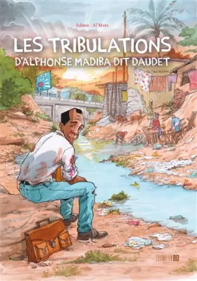 Couverture du produit · Les tribulations d'Alphonse Madiba dit Daudet