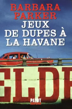 Couverture du produit · Jeux de dupes à la Havane