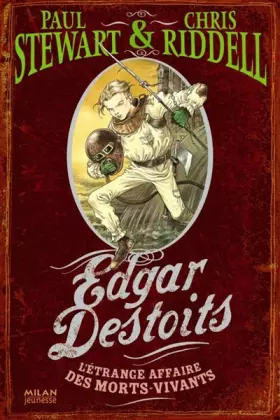 Couverture du produit · Edgar Destoits, Tome 3 : L'étrange affaire des morts-vivants