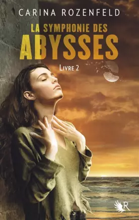 Couverture du produit · La Symphonie des Abysses, livre 2