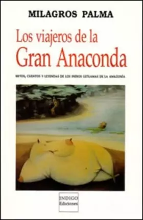 Couverture du produit · Los viajeros de la gran anaconda