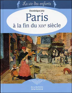 Couverture du produit · Paris à la fin du XIXe siècle