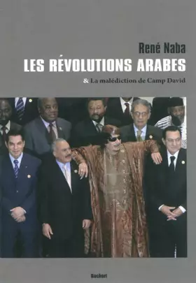 Couverture du produit · Les révolutions arabes: Et la malédiction de Camp David