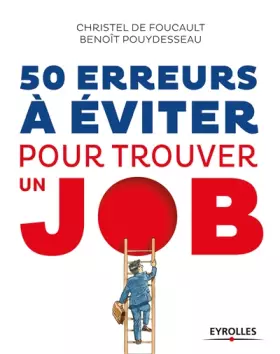 Couverture du produit · 50 erreurs à éviter pour trouver un job