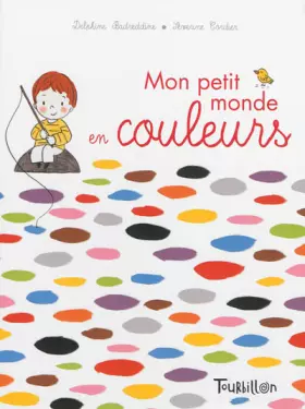 Couverture du produit · Mon petit monde des couleurs