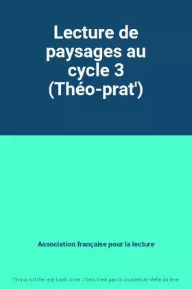 Couverture du produit · Lecture de paysages au cycle 3 (Théo-prat')
