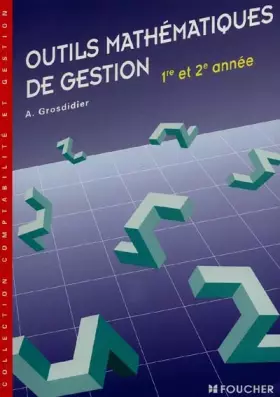 Couverture du produit · Outils mathématiques de gestion : BTS 1ère, 2nde année
