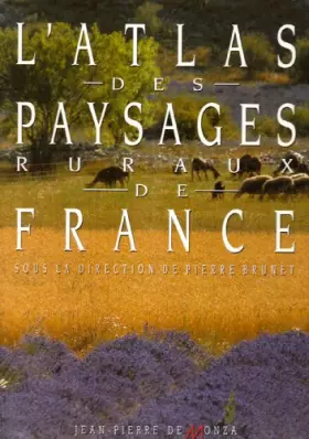 Couverture du produit · L'atlas des paysages ruraux de France