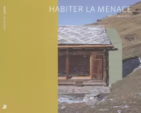 Couverture du produit · Habiter la menace