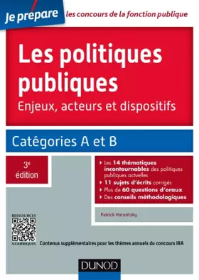 Couverture du produit · Les politiques publiques - 3e éd. - Catégories A et B - concours IRA: Catégories A et B