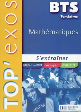 Couverture du produit · Top'Exos mathématiques BTS tertiaires - Edition 2004