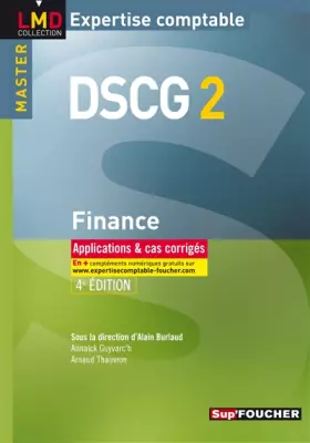 Couverture du produit · DSCG 2 Finance applications et cas corrigés 4e édition