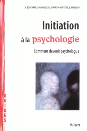 Couverture du produit · Initiation à la psychologie : Comment devenir psychologue