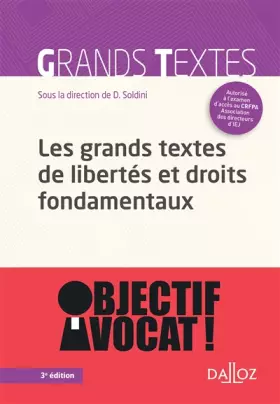 Couverture du produit · Les grands textes de libertés et droits fondamentaux - 3e éd.