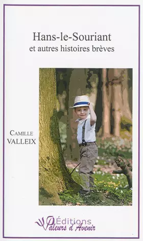 Couverture du produit · Hans-le-Souriant et autres histoires brèves