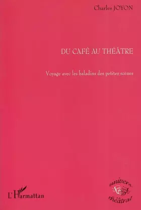 Couverture du produit · Du café au théâtre: Voyage avec les baladins des petites scènes