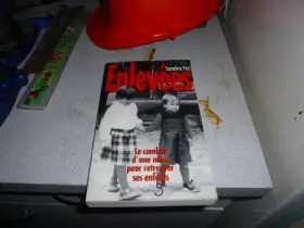 Couverture du produit · Enlevées : Le combat d'une mère pour retrouver ses enfants