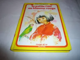 Couverture du produit · La petite fille au kimono rouge