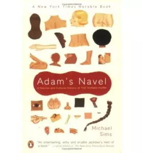 Couverture du produit · Adam's Navel : The Weird and Wonderful Story of the Human Body