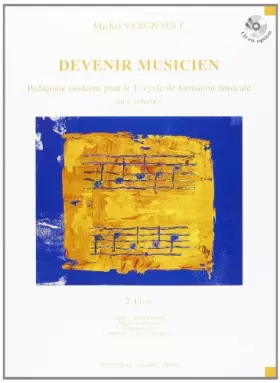 Couverture du produit · Devenir musicien livre 2 --- formation musicale