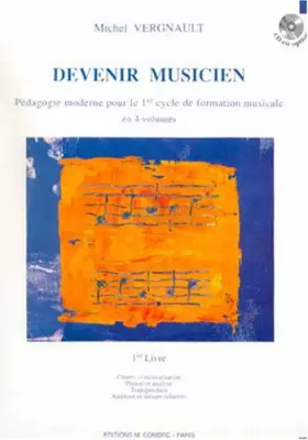 Couverture du produit · Devenir musicien livre 1 --- formation musicale