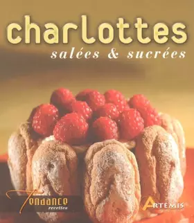 Couverture du produit · Charlottes salées & sucrées