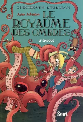 Couverture du produit · Chroniques d'Eidolon, Tome 2 : Le royaume des ombres