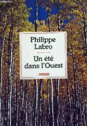 Couverture du produit · Un ete dans l'ouest.