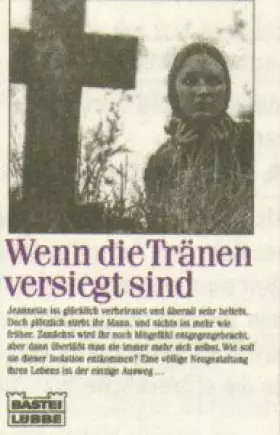 Couverture du produit · Wenn die Tränen versiegt sind (Erfahrungen. Bastei Lübbe Taschenbücher)