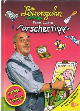 Couverture du produit · Löwenzahn Forschertipps - Farben und Formen