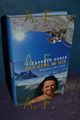 Couverture du produit · Der Berg in mir: Klettern am Limit