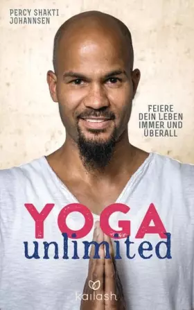Couverture du produit · Yoga unlimited: Feiere dein Leben immer und überall