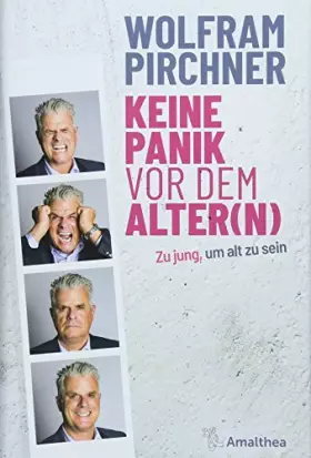 Couverture du produit · Keine Panik vor dem Alter(n): Zu jung, um alt zu sein