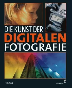 Couverture du produit · Die Kunst der digitalen Fotografie