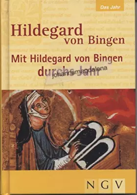 Couverture du produit · Mit Hildegard von Bingen durchs Jahr