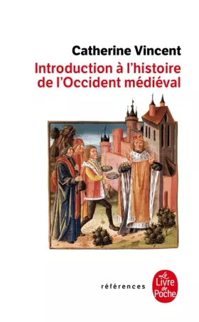 Couverture du produit · Introduction à l'histoire occidentale médievale