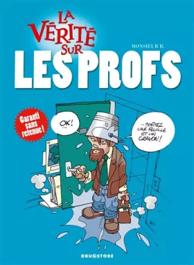 Couverture du produit · La vérité sur les profs