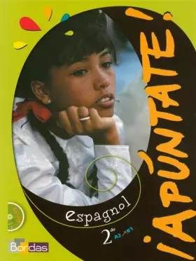 Couverture du produit · Apuntate 2de • Manuel de l'élève avec CD audio élève