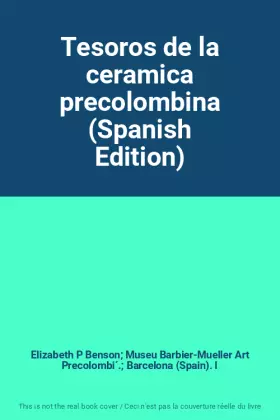 Couverture du produit · Tesoros de la ceramica precolombina (Spanish Edition)
