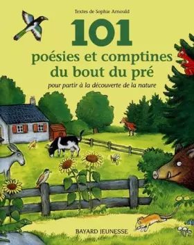 Couverture du produit · 101 poésies et comptines du bout du pré pour partir à la découverte de la nature