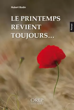 Couverture du produit · Le printemps revient toujours
