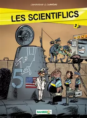 Couverture du produit · Les Scientiflics - tome 02