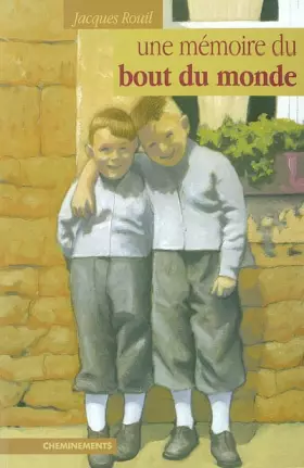 Couverture du produit · Une mémoire du bout du monde