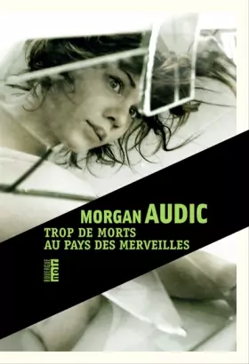 Couverture du produit · Trop de morts au pays des merveilles