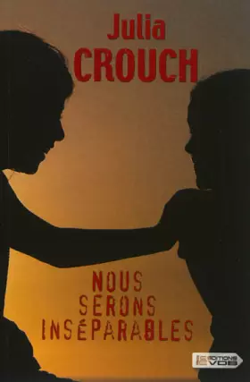 Couverture du produit · Nous serons inséparables